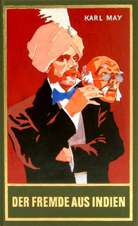 Abbildung von: Der Fremde aus Indien - Karl-May-Verlag