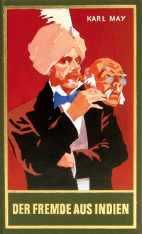 Abbildung von: Der Fremde aus Indien - Karl-May-Verlag