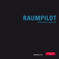 Cover: Raumpilot Grundlagen - Kr&auml;mer, Karl Stgt