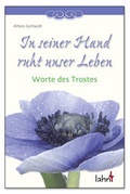Cover: In seiner Hand ruht unser Leben - Lahn-Verlag
