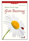 Cover: Wenn ich dir sage "Gute Besserung" - Lahn-Verlag