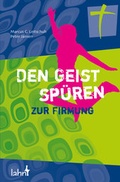 Cover: Den Geist sp&uuml;ren - Lahn-Verlag