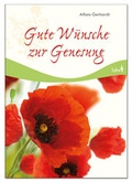 Cover: Gute W&uuml;nsche zur Genesung - Lahn-Verlag