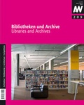 Cover: Bibliotheken und Archive /Libraries and Archives - Kr&auml;mer, Karl Stgt