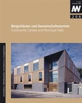 Cover: B&uuml;rgerh&auml;user und Gemeinschaftszentren - Kr&auml;mer, Karl Stgt