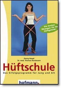 Abbildung von: Hüftschule - Hofmann-Verlag GmbH & Co. KG