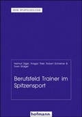 Cover: Berufsfeld Trainer im Spitzensport - Hofmann-Verlag