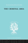 Cover: The Criminal Area - Routledge