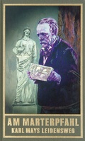 Cover: Am Marterpfahl - Karl-May-Verlag