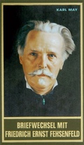 Cover: Briefwechsel mit Friedrich Ernst Fehsenfeld. Erster Band 1891-1906 - Karl-May-Verlag