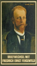 Cover: Briefwechsel mit Friedrich Ernst Fehsenfeld. Zweiter Band 1907-1912 - Karl-May-Verlag