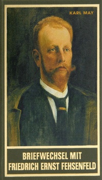 Abbildung von: Briefwechsel mit Friedrich Ernst Fehsenfeld II - Karl-May-Verlag