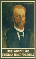 Cover: BRIEFWECHSEL MIT FRIEDRICH ERNST FEHSENFELD. Zweiter Band 1907-1912 - Karl-May-Verlag