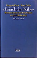 Cover: Feindliche N&auml;he - F. A. Herbig Verlagsbuchhandlung GmbH