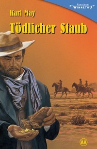 Enlarge image Cover: Tödlicher Staub - Karl-May-Verlag