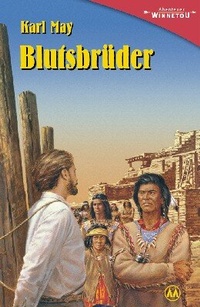 Enlarge image Cover: Blutsbrüder - Karl-May-Verlag