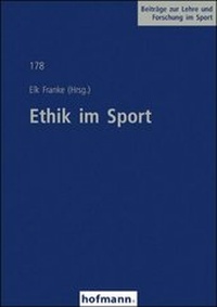 Abbildung von: Ethik im Sport - Hofmann-Verlag GmbH & Co. KG