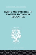 Cover: Parity and Prestige in English Secondary Education - Routledge