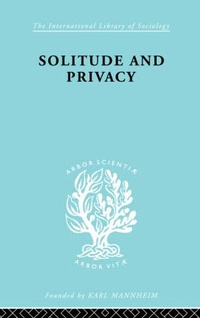 Enlarge image Cover: Solitude and Privacy - Routledge