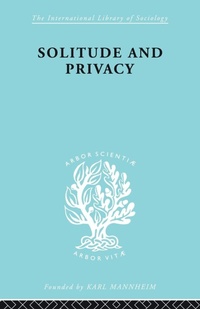 Enlarge image Cover: Solitude and Privacy - Routledge