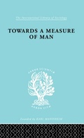 Cover: Towards a Measure of Man - Routledge