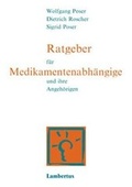 Cover: Ratgeber f&uuml;r Medikamentenabh&auml;ngige - Lambertus