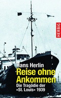 Cover: Reisen ohne Ankommen - F. A. Herbig Verlagsbuchhandlung GmbH