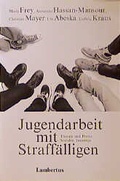 Cover: Jugendarbeit mit Straff&auml;lligen - Lambertus