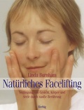 Cover: Nat&uuml;rliches Facelifting - F. A. Herbig Verlagsbuchhandlung GmbH