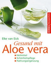 Abbildung von: Gesund mit Aloe vera - F. A. Herbig Verlagsbuchhandlung GmbH