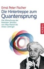 Cover: Die Hintertreppe zum Quantensprung - F. A. Herbig Verlagsbuchhandlung GmbH