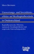 Cover: Umwertungs- und Investitionseffekte auf Realkapitalbest&auml;nde in Ostdeutschland - Francke, A