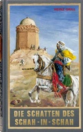 Cover: Die Schatten des Schah-in-Schah - Karl-May-Verlag