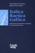 Cover: Italica - Raetica - Gallica - Francke, A