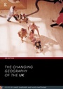 Cover: The Changing Geography of the UK 3rd Edition - Routledge
