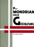 Cover: Neue Gestaltung - Neoplastizismus - Niewe Beelding - Mann, Gebr.