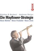 Cover: Die Mayflower-Strategie - F. A. Herbig Verlagsbuchhandlung GmbH