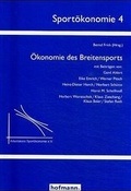 Cover: &Ouml;konomie des Breitensports - Hofmann-Verlag