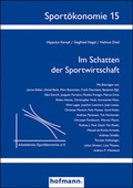 Cover: Im Schatten der Sportwirtschaft - Hofmann-Verlag