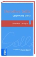 Cover: Gesammelte Werke / Das Brot der Ermutigung - Kreuz Verlag