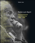 Cover: Walter Jens - Reden zum Sport - Hofmann-Verlag