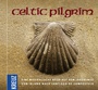 Cover: Celtic Pilgrim - Kreuz Verlag