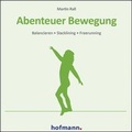 Cover: Abenteuer Bewegung - Hofmann-Verlag