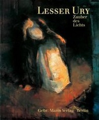 Enlarge image Cover: Lesser Ury - Zauber des Lichts - Mann, Gebr.