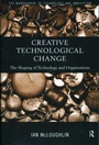 Cover: Creative Technological Change - Routledge
