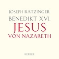 Cover: Benedikt XVI.: Jesus von Nazareth - Kreuz Verlag