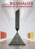 Cover: Bildhauertheorien im 20. Jahrhundert - Mann, Gebr.