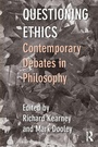 Cover: Questioning Ethics - Routledge
