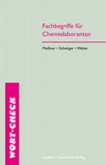 Cover: Fachbegriffe f&uuml;r Chemielaboranten - Holland + Josenhans