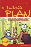 Cover: Frankfurter Allgemeine Buch / Der gro&szlig;e Plan - Buchner, C.C.